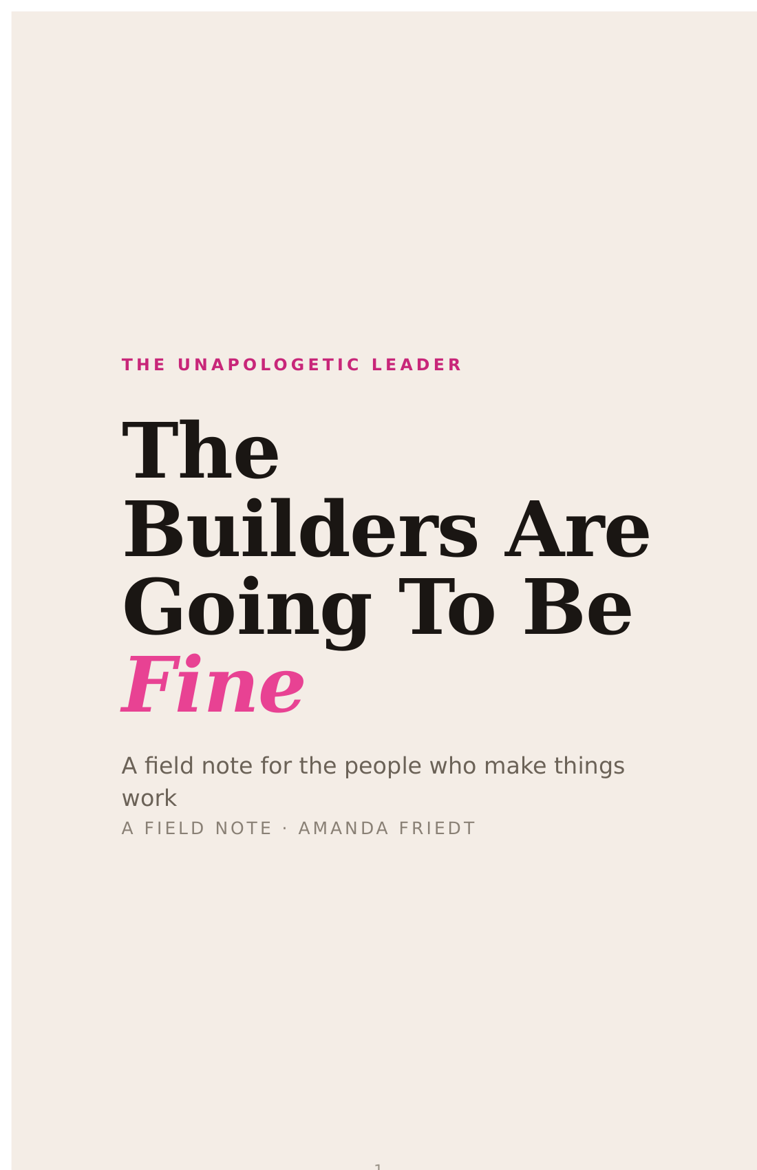 The Builders Are Going To Be Fine, field note cover